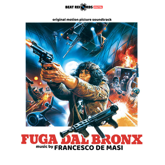 Fuga dal Bronx - Escape from the Bronx (Original Motion Picture