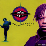 Dirty Needlz Presents 'Das EFX - Dead Serious D.N.R