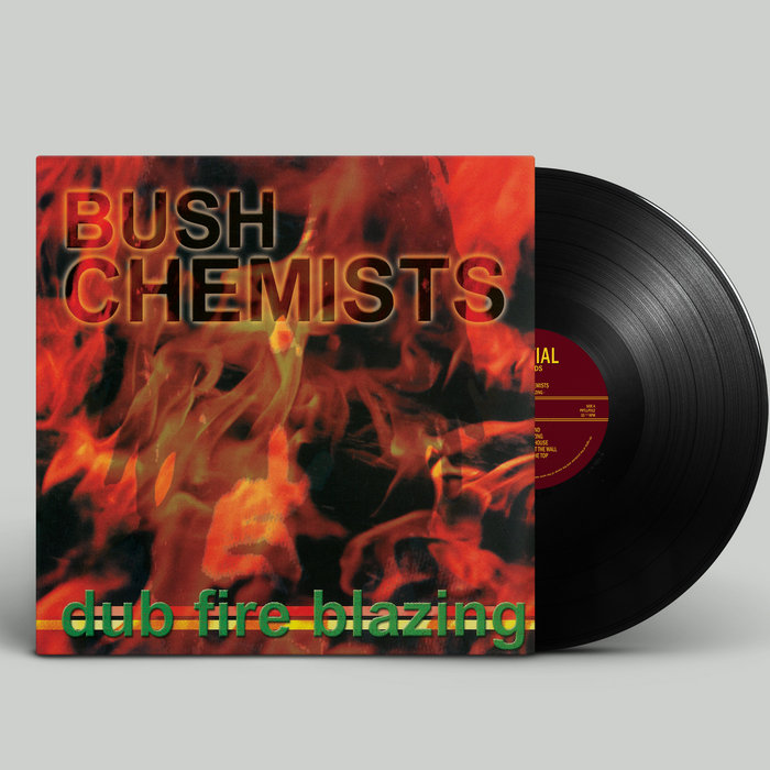 Dub Fire Blazing | The Bush Chemists | Partial Records