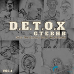 Detox G​.​T​.​E​.​B​.​H​.​B Vol​.3(Global Union)