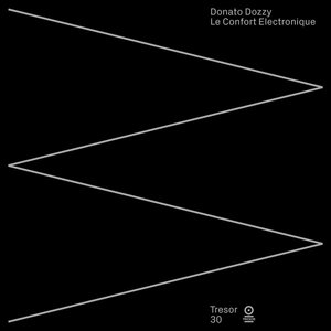 Donato Dozzy — Le Confort Electronique