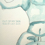 Out Of My Skin