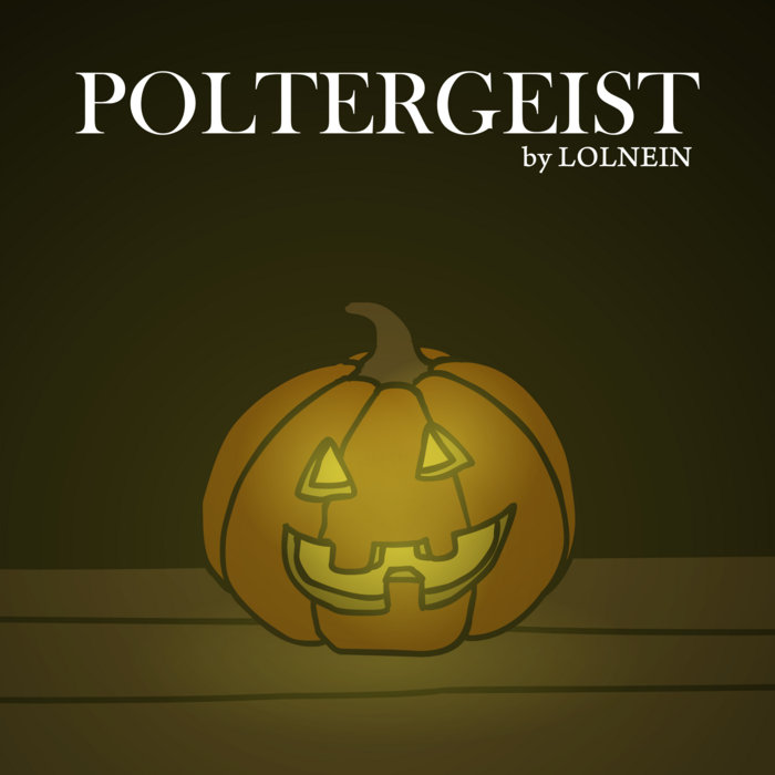 Poltergeist Lolnein
