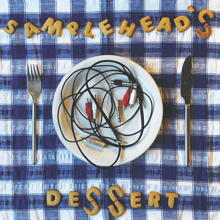 Pochette de Samplehead's Dessert par Samplehead