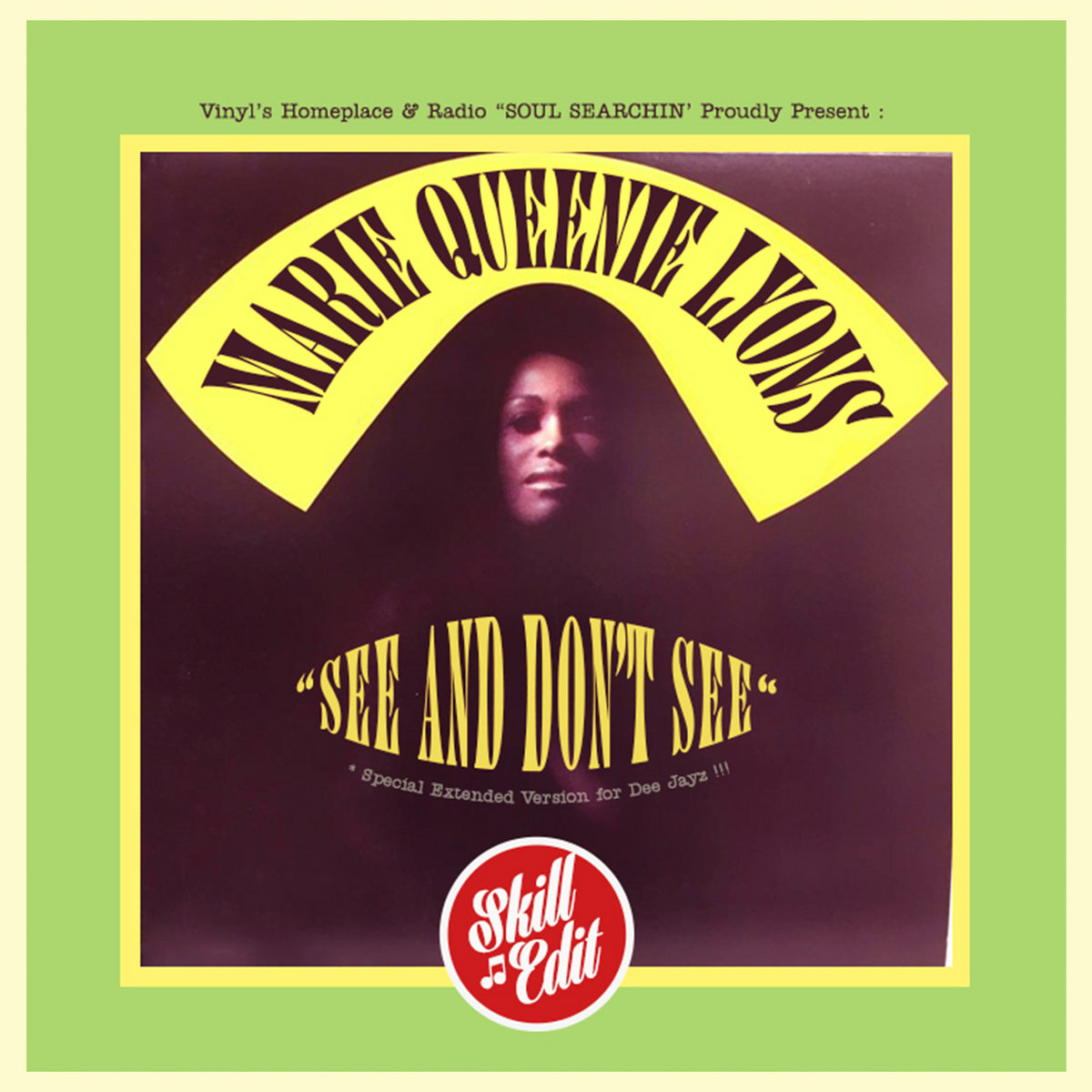 See And Don't See (7'' DeLuxe 45123) SKILL EDIT Marie Queenie
