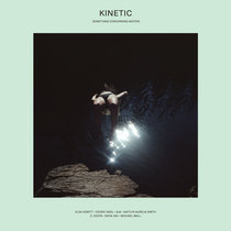 Kinetic: Something Concerning Motion cover art