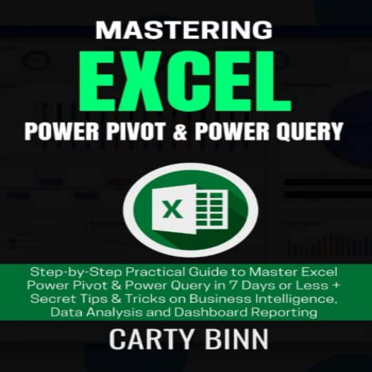Get KINDLE PDF EBOOK EPUB MASTERING EXCEL POWER PIVOT & POWER QUERY