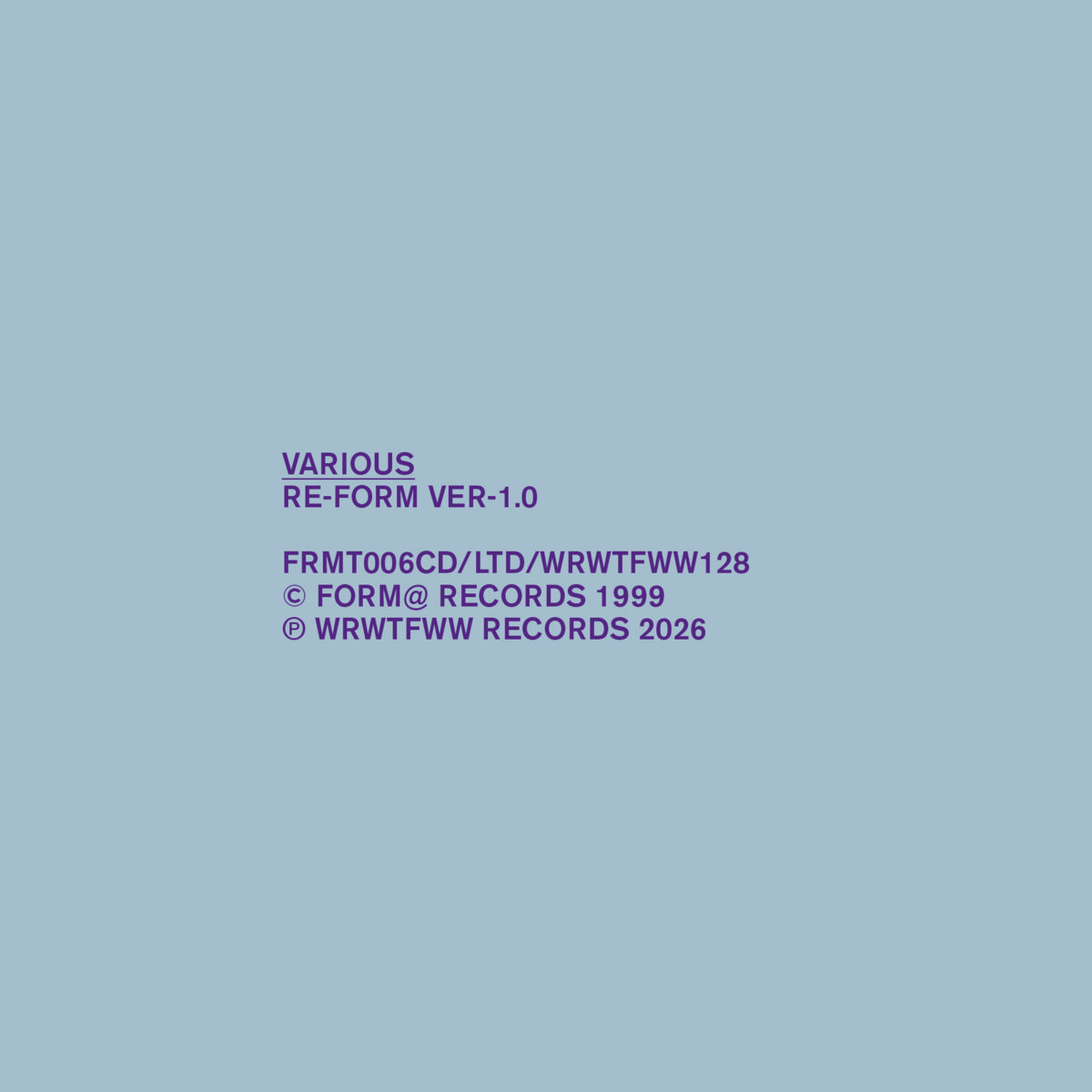 Re-Form Ver-1.0 | Various Artists (FORM@ RECORDS) | WRWTFWW Records