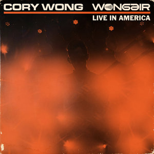 Cory Wong — Wong Air (Live in America)