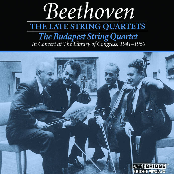 Ludwig van Beethoven: The Late String Quartets | Budapest String