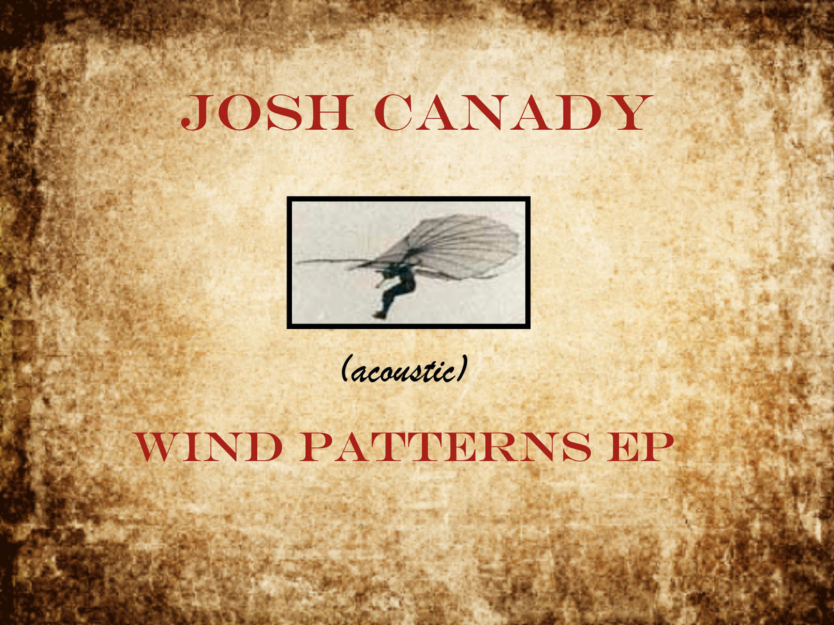 Wind Patterns (acoustic) EP | Josh Canady