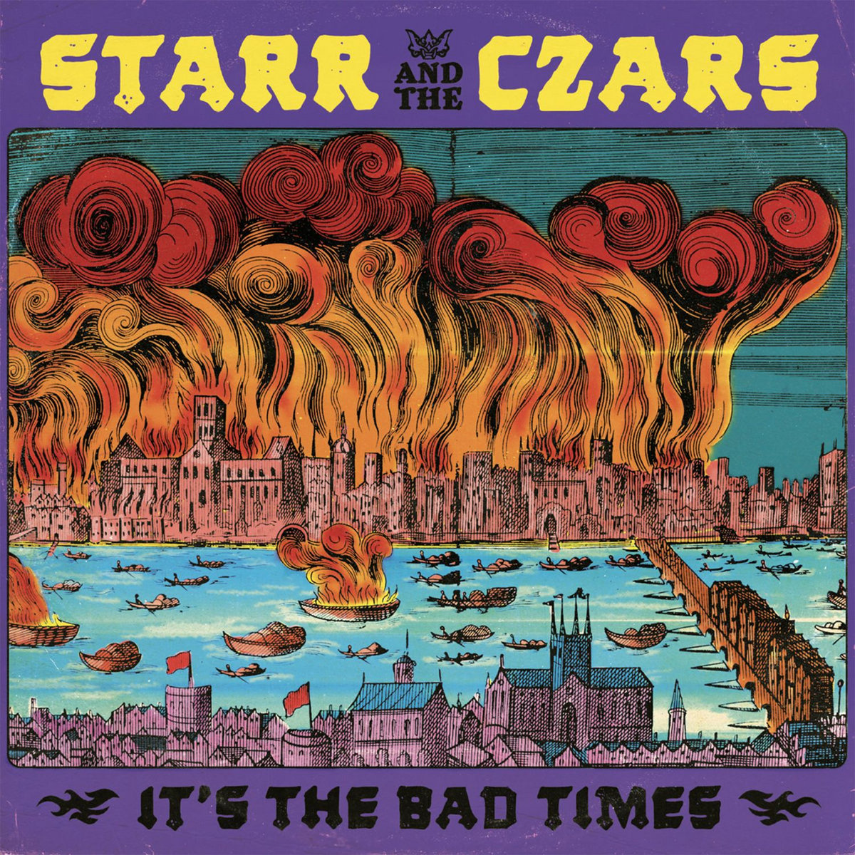 It's The Bad Times | STARR & The CZARS | Ghost Highway Recordings