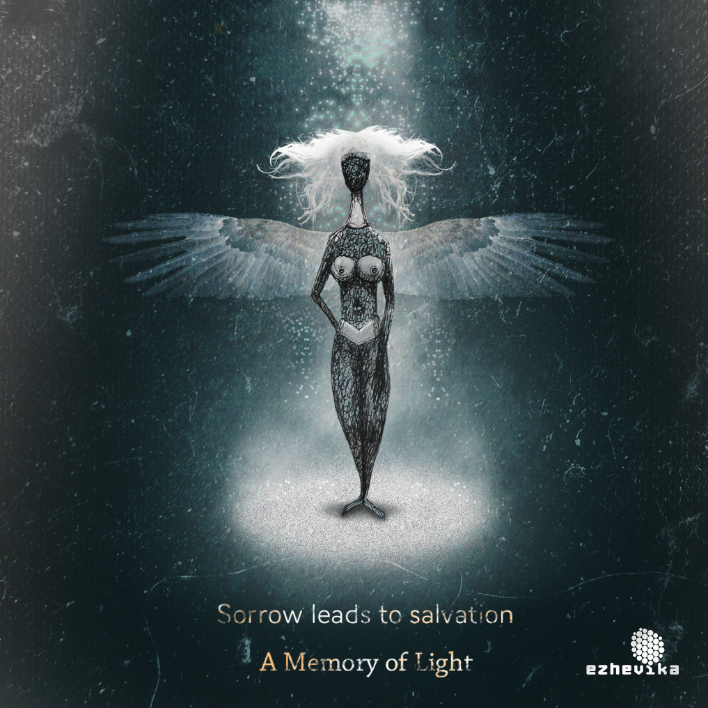 A Memory of Light | Sorrow leads to salvation | Ezhevika
