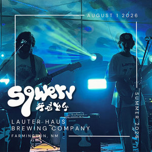 Live Sqwerv: 8/1/2026 | Lauter Haus Brewing Company | Farmington, NM cover