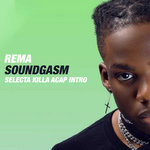 Rema - Soundgasm - Selecta Killa Acap Intro