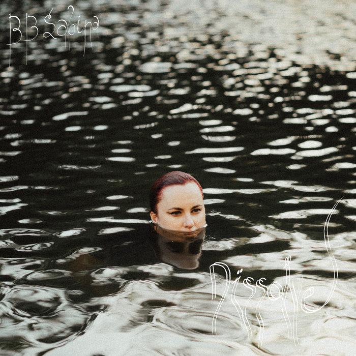 Pochette de Dissolve par BB Sabina