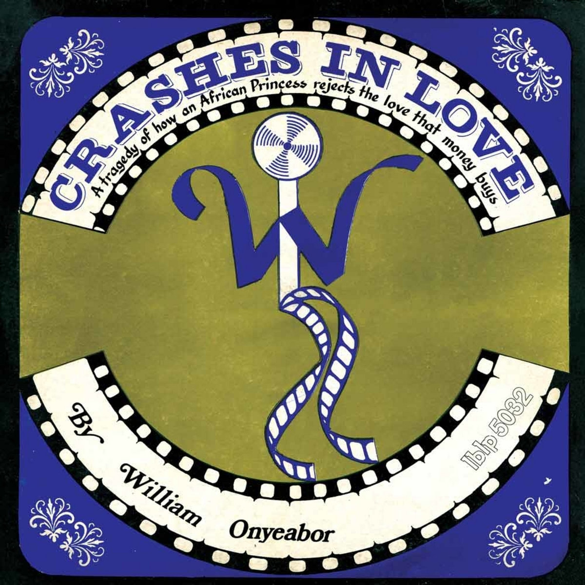 Crashes In Love (2nd Version) | William Onyeabor