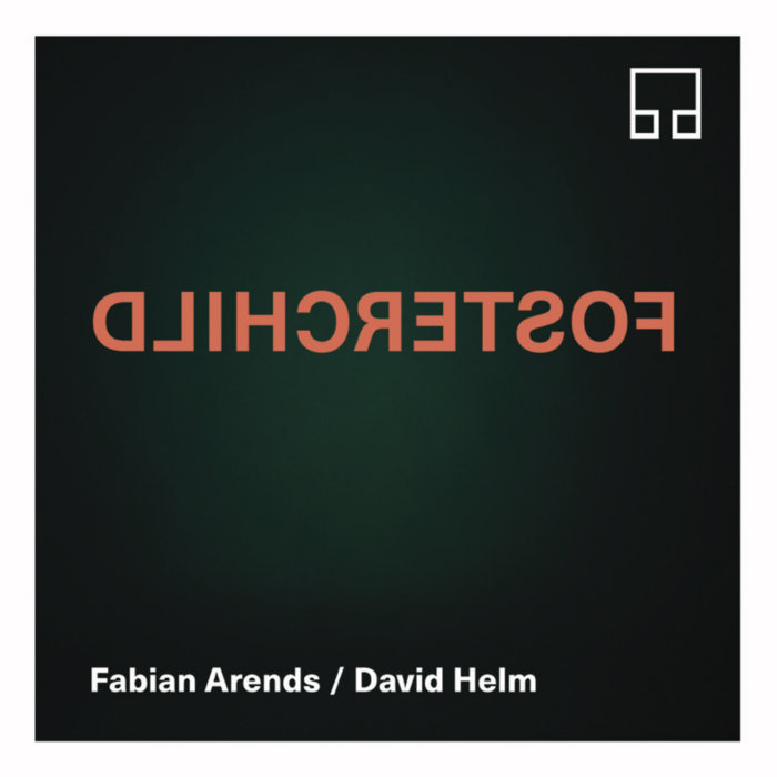 Fabian Arends Drums Fabian Arends / David Helm
— Fosterchild