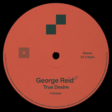 True Desire | George Reid | Future Disco