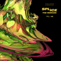 Splice (The Remixes) cover art