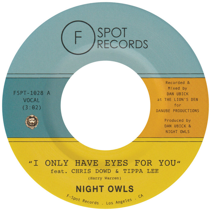 I Only Have Eyes For You / Live And Let Live Night Owls