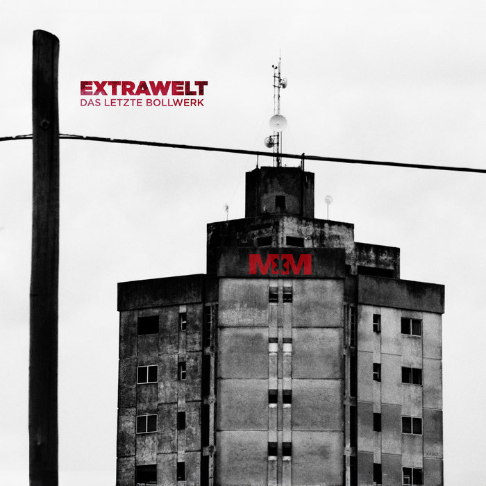 Pochette de Das Letzte Bollwerk par Extrawelt