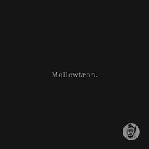 Mellowtron cover art