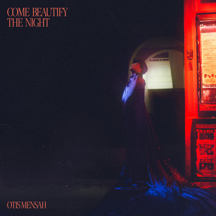 Pochette de Come Beautify The Night par Otis Mensah