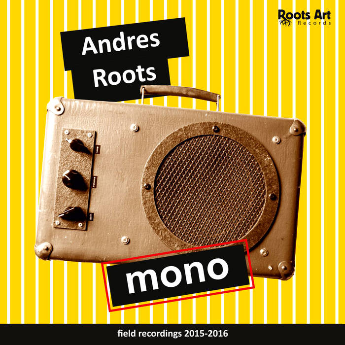 Mono
by Andres Roots