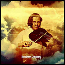 Metalcore Symphony (SOC Edition) cover art
