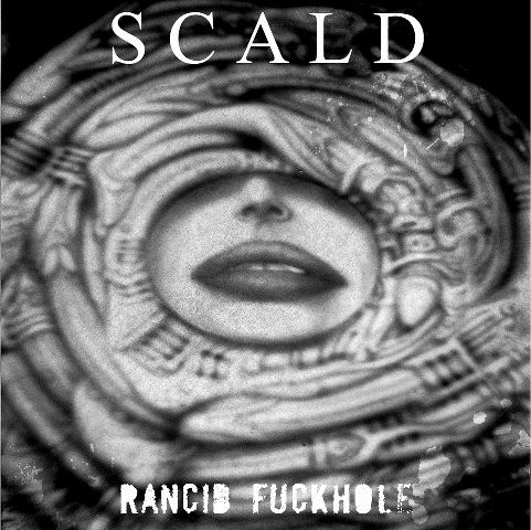 SCALD - RANCID FUCKHOLE (Demo 1994) cover