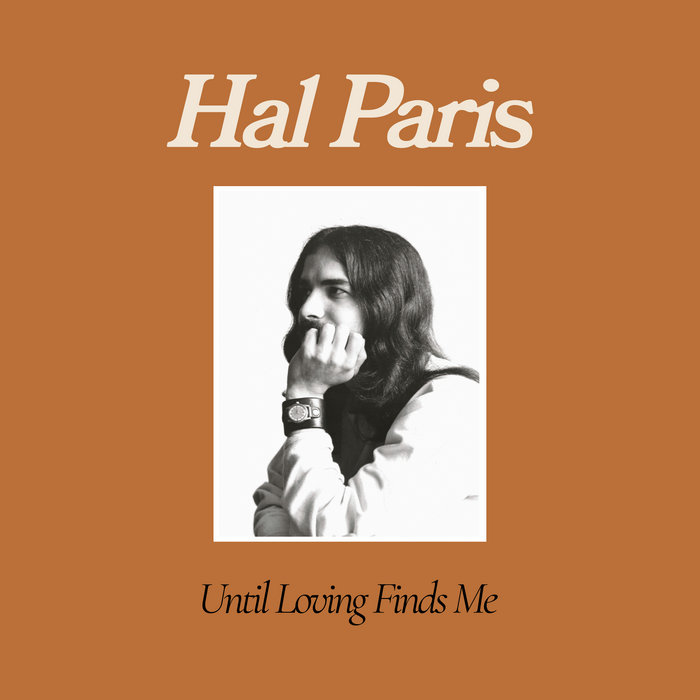 Hal Paris -  Until Loving Finds Me