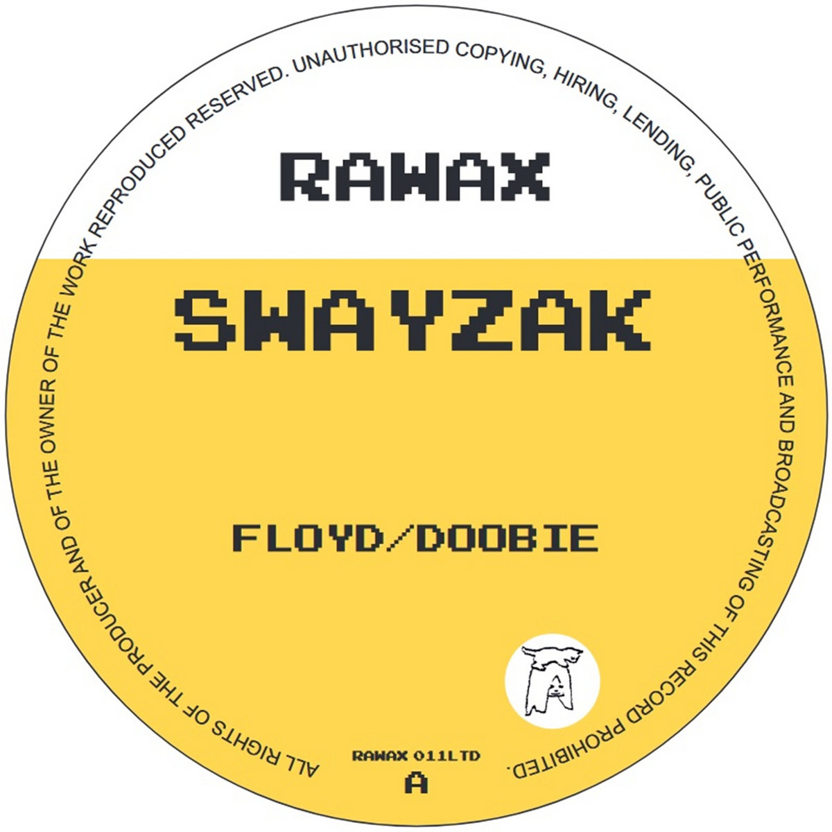 RAWAX011LTD | SWAYZAK | dbh-music