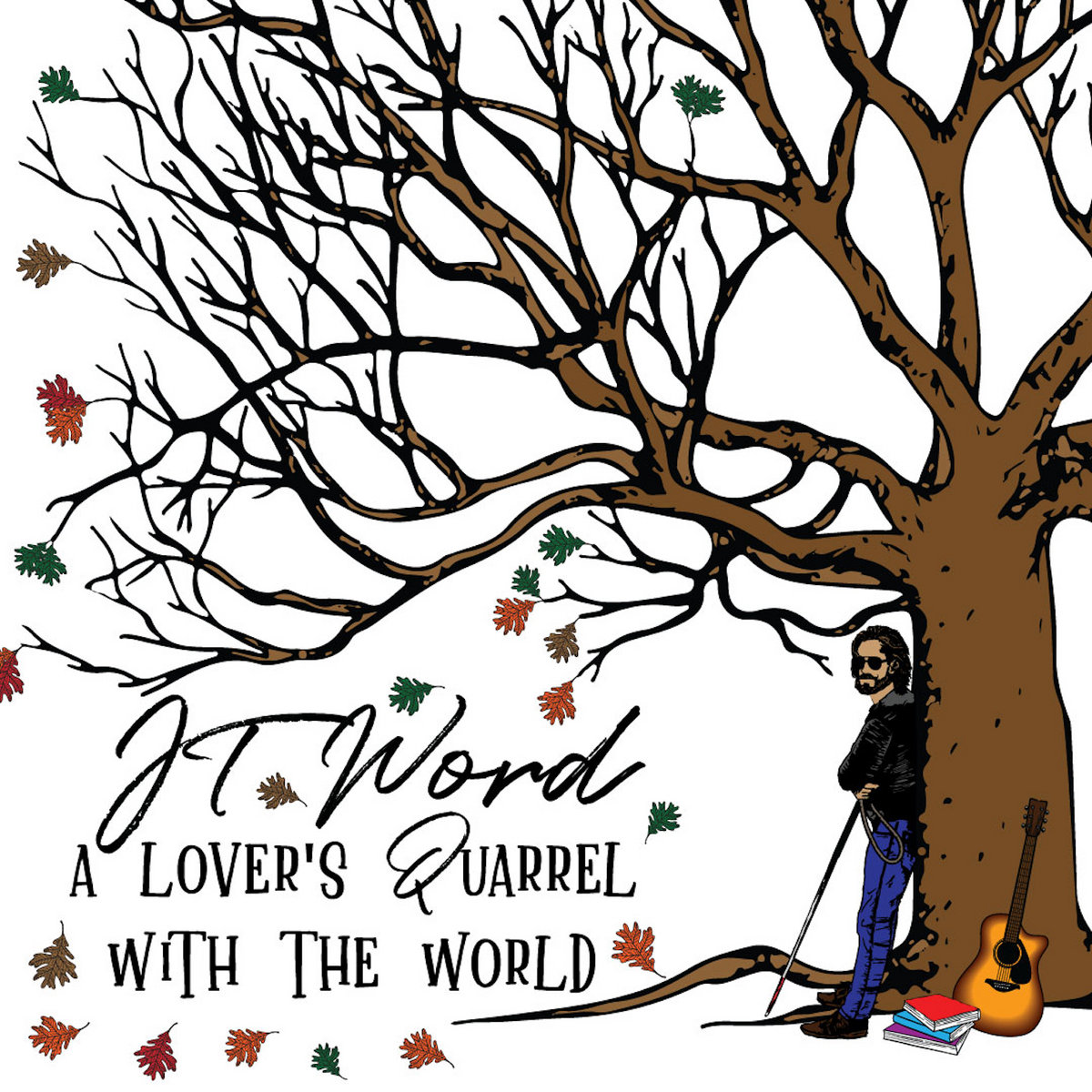 A Lover's Quarrel with the World JT Word