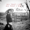 All That I Am & All That I Was Cover Art