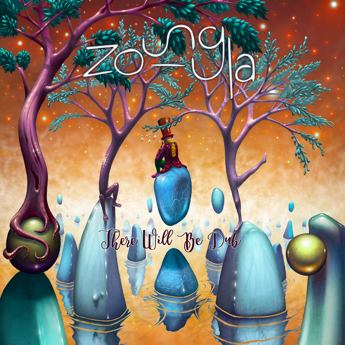 There Will Be Dub Zoungla