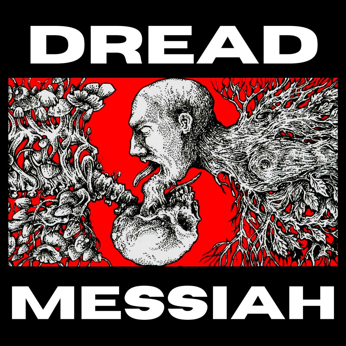 Dread Messiah | Dread Messiah