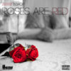 Roses. Are. Red. Cover Art
