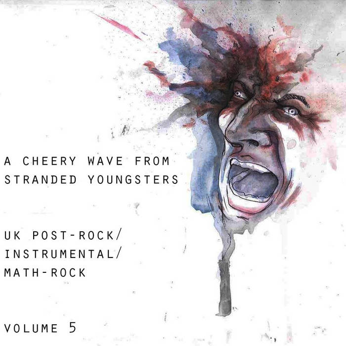 Karhide - A Cheery Wave from Stranded Youngsters UK Post Rock Instrumental Math Rock Volume Five