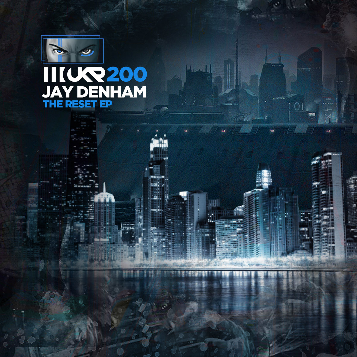 UKR200 The Reset EP | Jay Denham | Urban Kickz Recordings