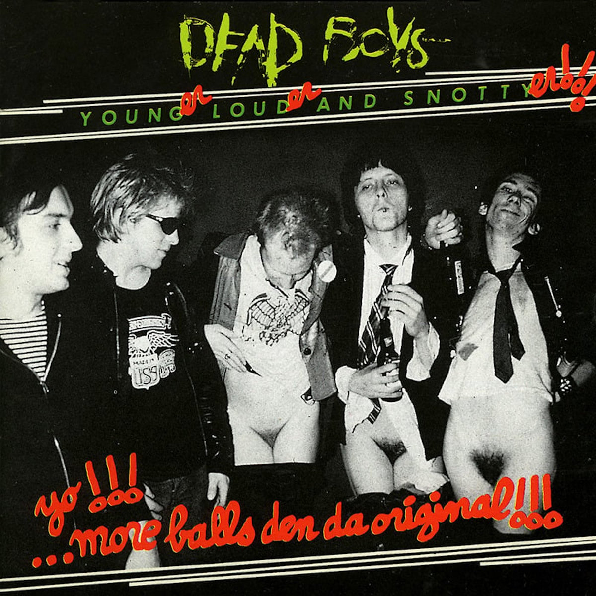 人気便利グッズ Younger, Louder And Snottyer | Dead Boys 洋楽