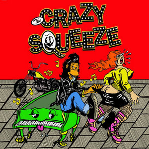 The Crazy Squeeze cover