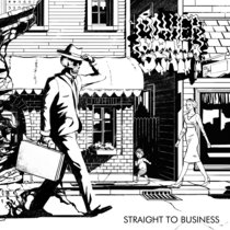 Straight To Business cover art