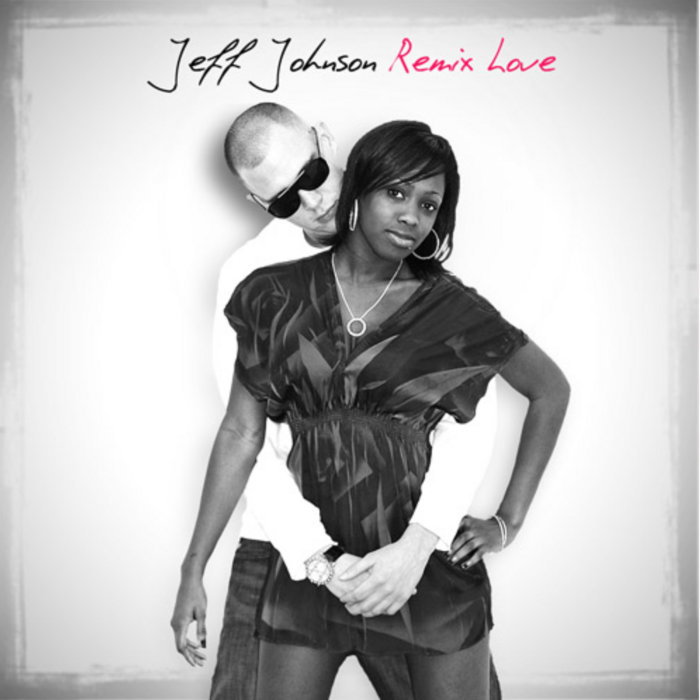 remix-love-2010-jeff-johnson-rudy-slug