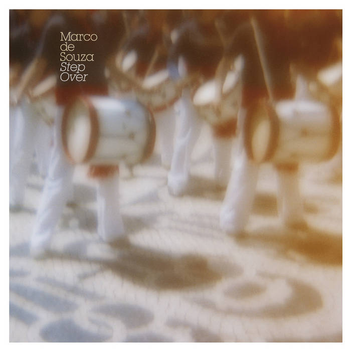 Step Over | Marco de Souza | Freerange Records