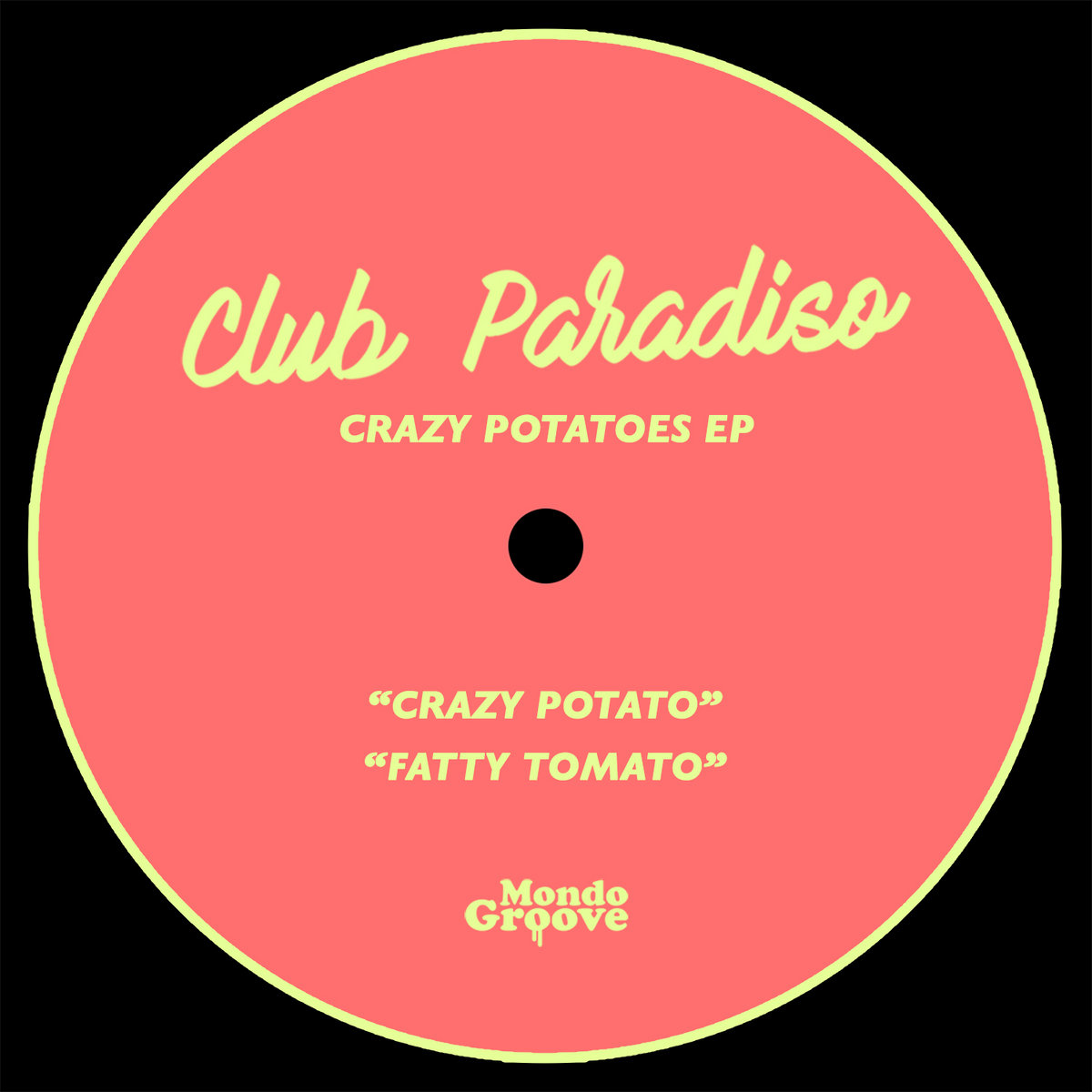 Crazy Potatoes EP