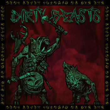 Cover art for Dirty Beasts [HW Freebie]
