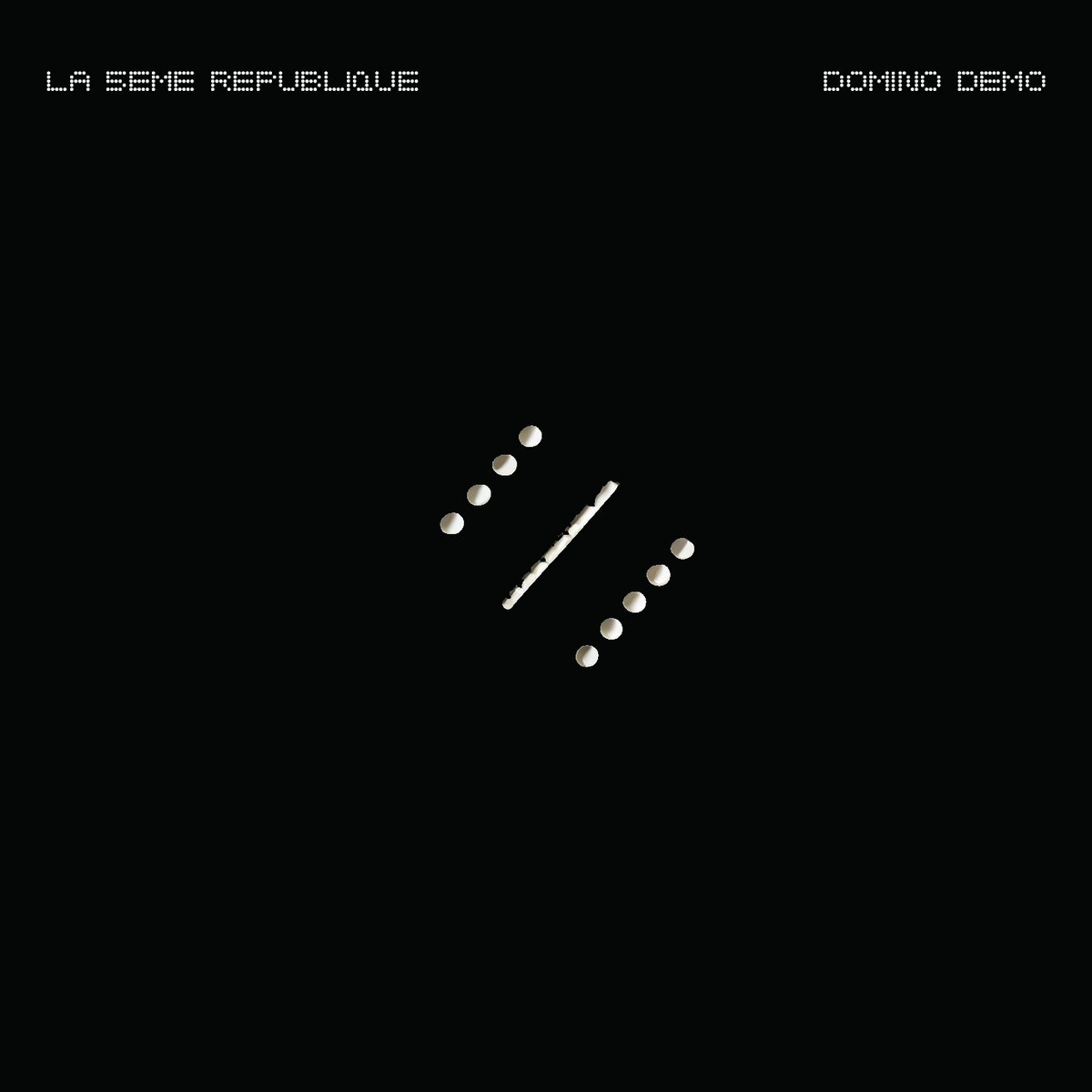 DOMINO (Demo recorded Wilde Renate) LCR5 La Cinquième République