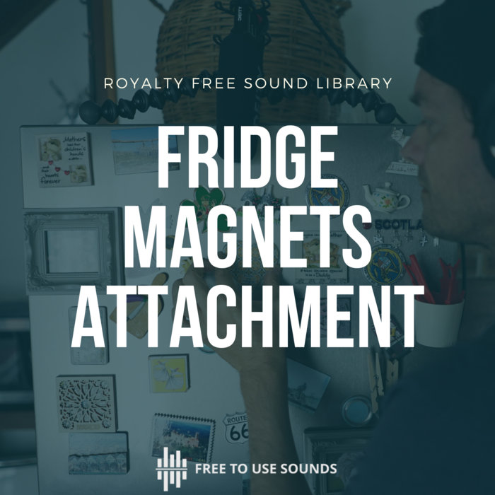 Refrigerator Attach Sound Library freetousesounds