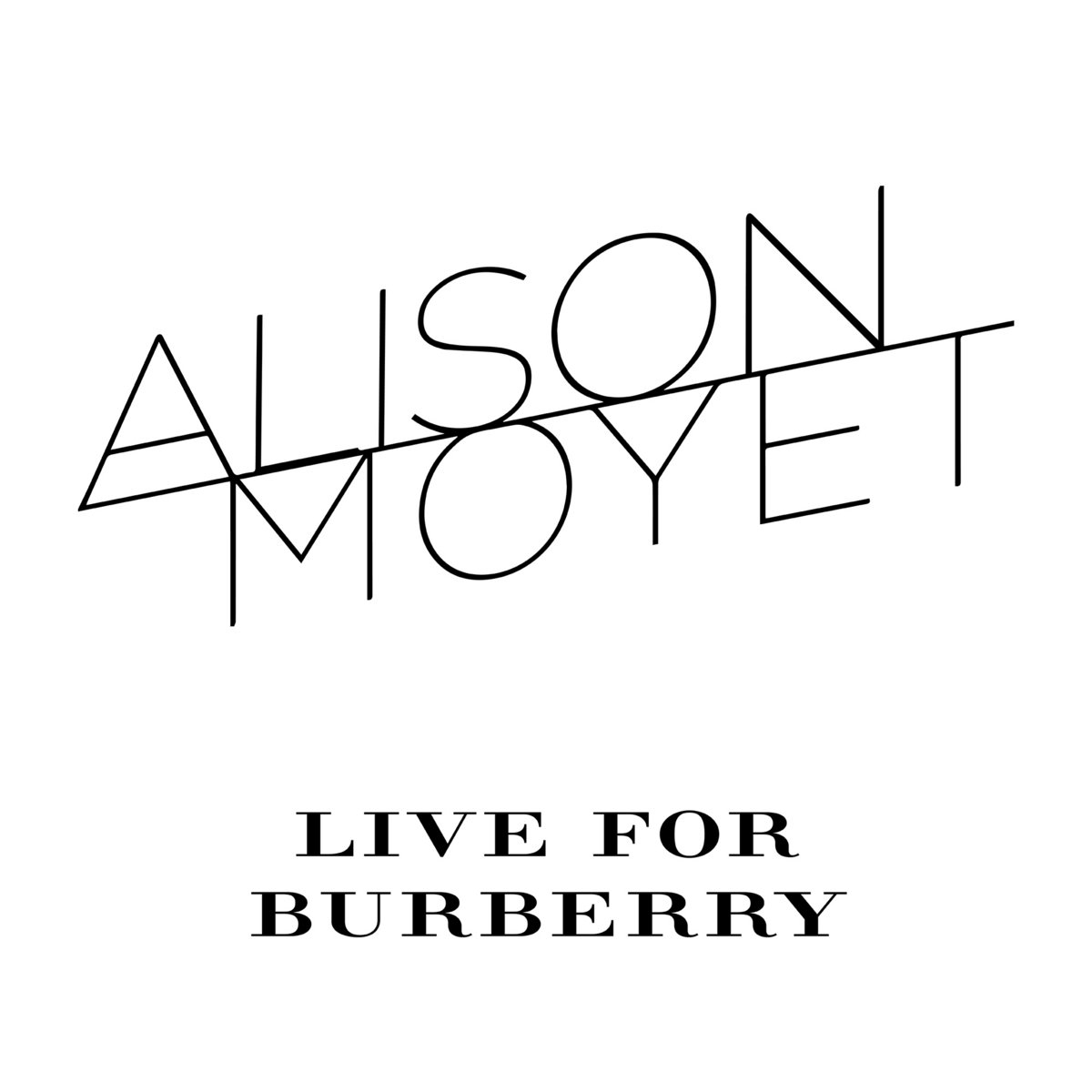 Live for Burberry | Alison Moyet